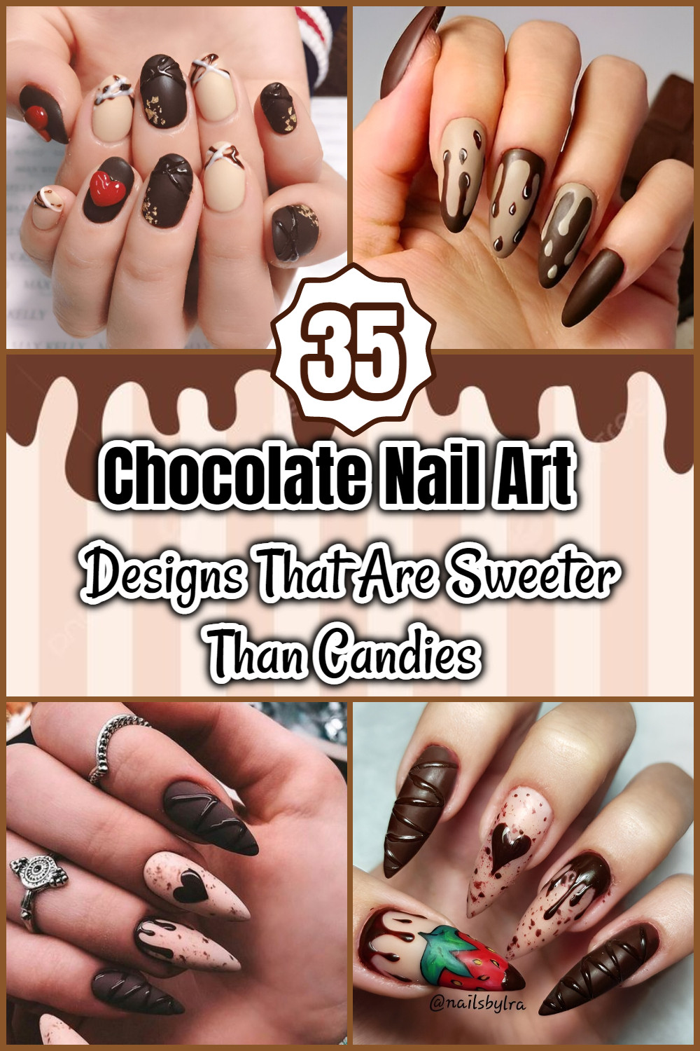 35 Chocolate Nail Art Designs That Are Sweeter Than Candies - 221